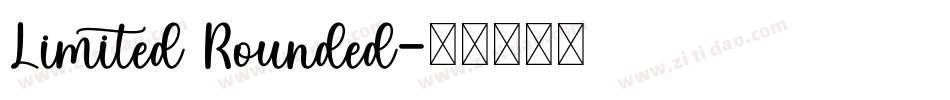Limited Rounded字体转换
